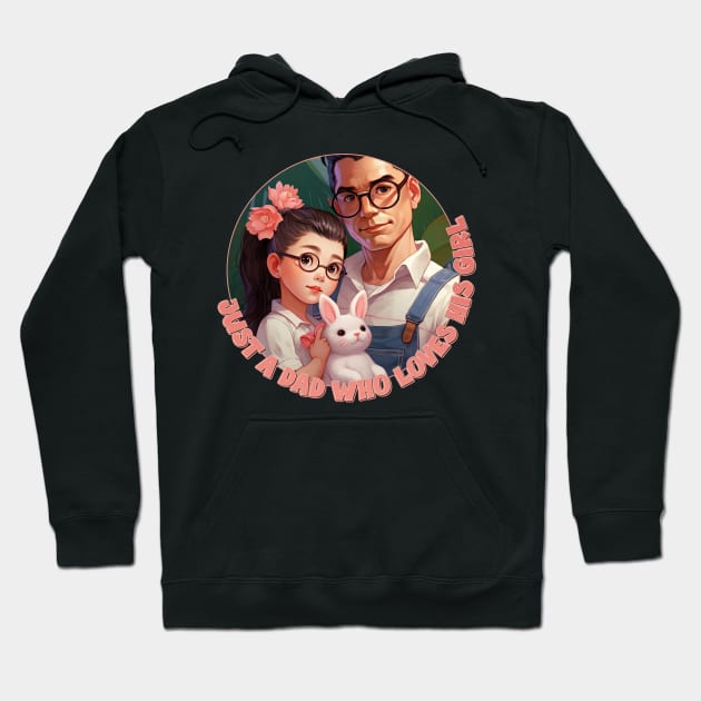 Just a Dad Who Loves His Girl (with Glasses) Hoodie by DanielLiamGill